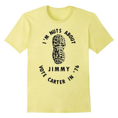 Jimmy Carter Im Nuts About Jimmy Vote Carter In 76 yellow T-shirt Unisex 1F1487