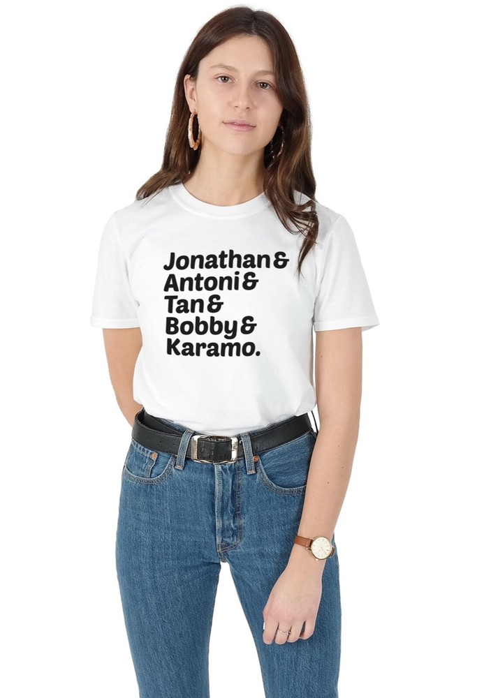 Queer Eye Names T-shirt Tee Funny TV Show Jonathan Antoni Tan Bobby Karamo