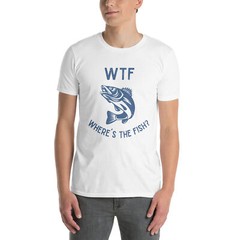 WTF Where’s the Fish? T-Shirt – Funny fishing shirt for fishermen and anglers