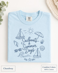 Sailboats & Summer Days Comfort Colors Tee, Nautical Coastal Shirt