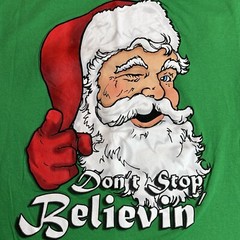 Adult Small Santa Claus Don’t Stop Believin’ T-Shirt Christmas Holiday Shirt