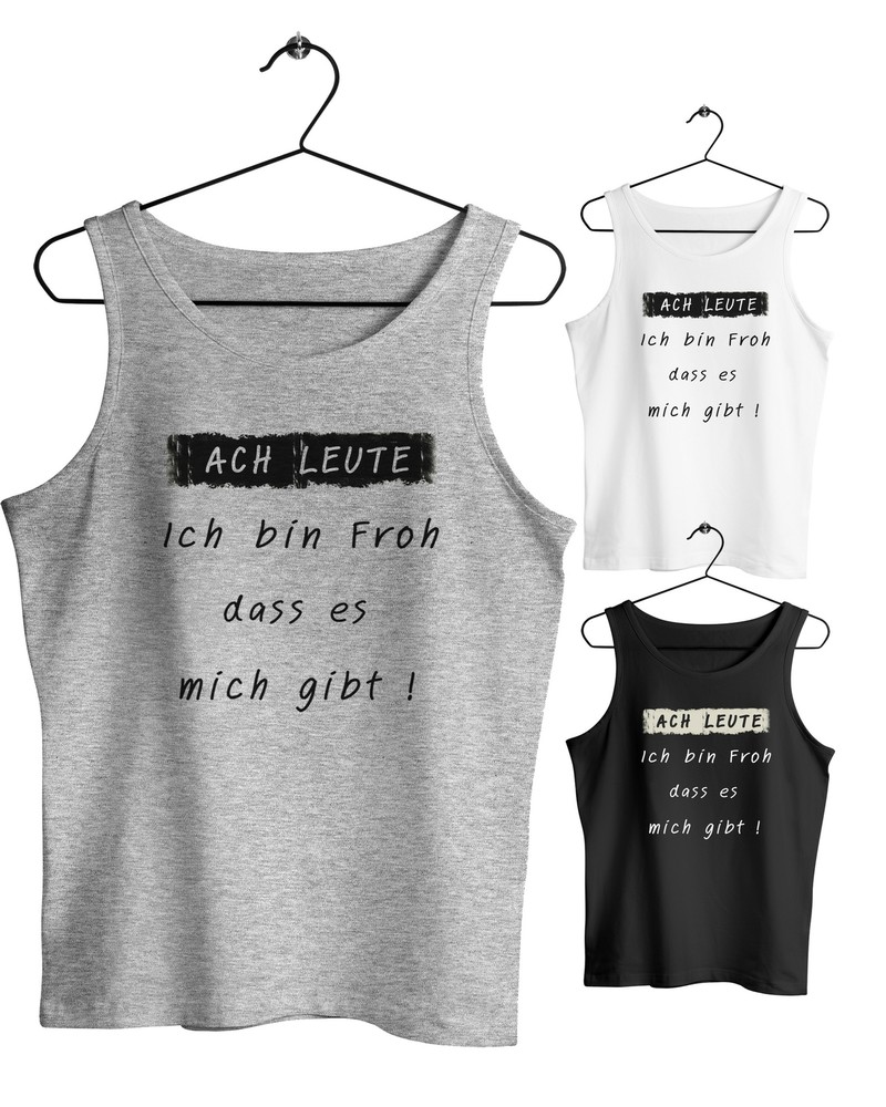 Men’s Tank Top Muscle Shirt Oh Guys I’m So Glad That… Saying