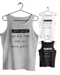 Men’s Tank Top Muscle Shirt Oh Guys I’m So Glad That… Saying