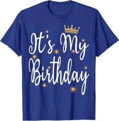 It’s My Birthday Gift Party Birthday Party Cool Unisex T-Shirt