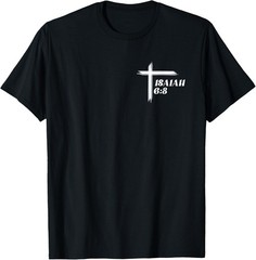 Here am I Send me Christian Cross 2 Sided T-Shirt