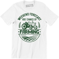 Weekend Forecast 100% Chance Of Farming Funny Farmer Men’s T-shirt Tee