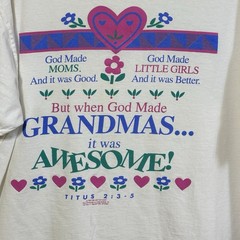 Vintage Single Stitch God Made Grandmas Awesome 90’s Large T-Shirt Grannycore L