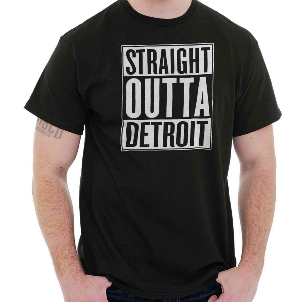 Straight Outta Detroit Michigan Souvenir Womens or Mens Crewneck T Shirt Tee