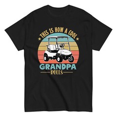 Retro Golf Cart Shirt – Grandfather Golfing gift Cool Grandpa Rolls Tee