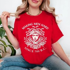 Medusa Making Men Hard Since 700 BC Greek Funny Female Gaze T-Shirt