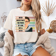 Feminist Ruth Bader Ginsburg RBG Quote Girl with Book Women T-Shirt