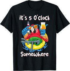 It’s 5 O’clock Somewhere Shirt Drinking Parrot Beach Summer T-Shirt