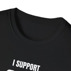 I Support LGBTQ T-Shirt | Funny Meme For Adults