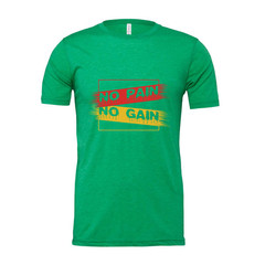 White Unisex No Pain No Gain Graphic T Shirt For Workout Training And Everyday W