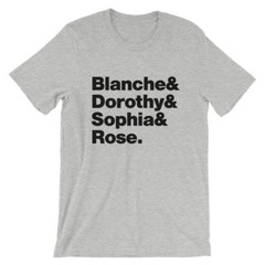Golden Girls T-Shirt. Black White Gray or Red Soft Cotton Premium Tee