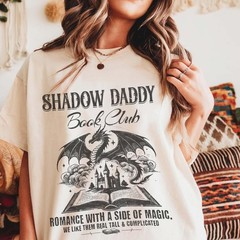 Shadow Daddy Book Club shirt Book Trope Gift Funny Bookish shirt Romantasy Re