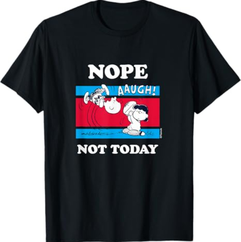 Peanuts – Nope Not Today T-Shirt
