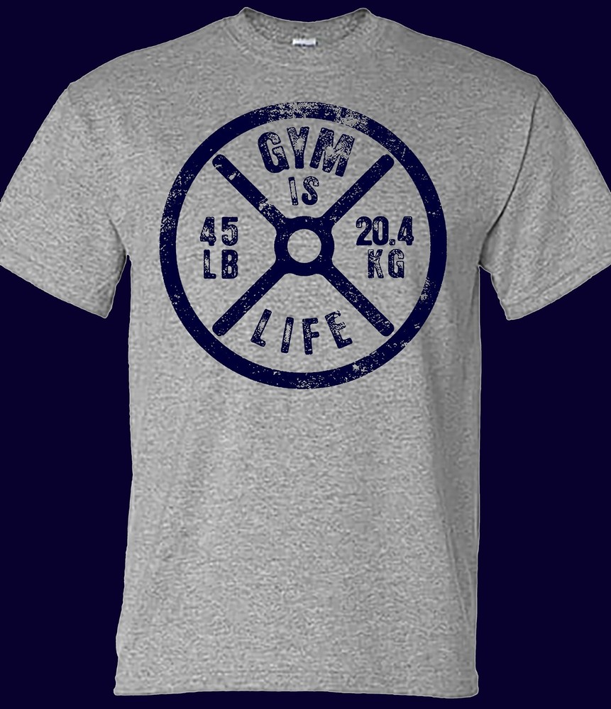 Gym is Life Steel Plate Weight Lifting Workout Training T-shirt