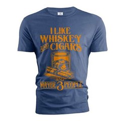 Men’s Funny I like Whiskey and cigars shirt and maybe 3 people grandpa dad gifts