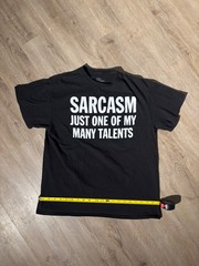 Sarcasm Just One Of My Many Talents Funny Graphic T-Shirt size L