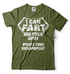 mens Funny T-shirt Farting Funny Super Power T-shirt Birthday gift shirt
