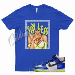 SHHH T Shirt for Dunk High Blue Satin Racer Atomic Green Royal Griffey 1