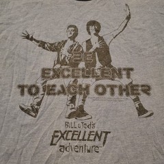 Vtg Bill & Teds Excellent Adventure Shirt Adult Blue Be Excellent To Each Other