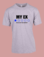 UNISEX MEN WOMENS TEE TSHIRT MY EX PARTNER BOYFRIEND GIRLFRIEND WIFE HUSBAND