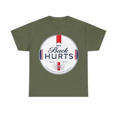 My Back Hurts tee | Vintage Beer ULTRA label graphic t-shirt