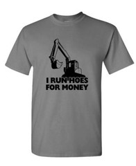 I Run Hoes For Money – farmer humor joke prank – Unisex Cotton T-Shirt Tee Shirt