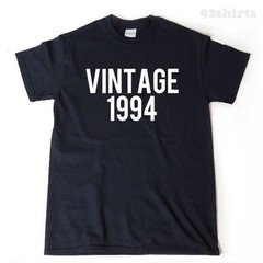 Vintage 1994 T-shirt Birthday Twenty 20 Funny Birthday Gift Idea Tee Shirt