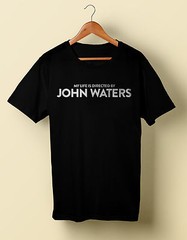 My Life is Directed By John Waters shirt Tee Tshirt Filth S M L XL 2X 3X 4X 5X