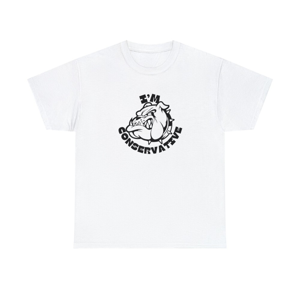 Im Conservative Patriotic Bulldog Graphic Unisex Heavy Cotton Tee