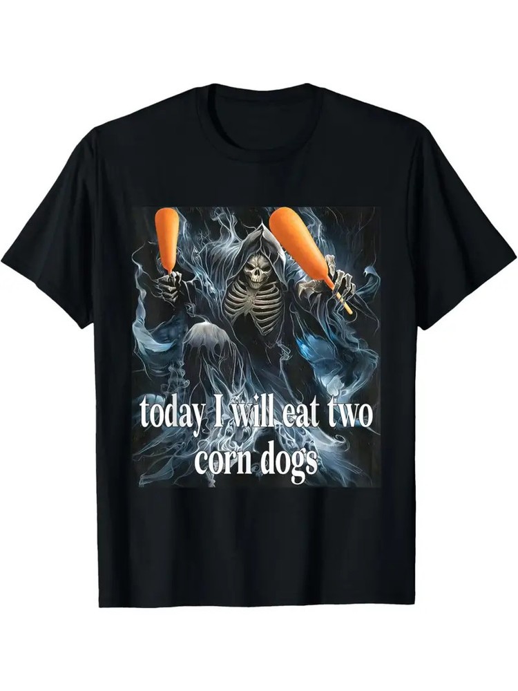 Skull meme I’m going to eat two corn dogs today funny trend men’s t shirt