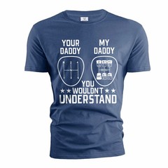 Men’s Funny car guy T-shirt manual shift your daddy my daddy tee shirt garage T