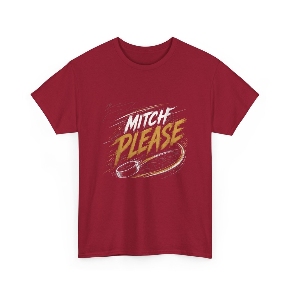 Mitch Please T-Shirt