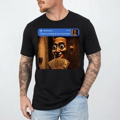 There is Motion at Your Front Door Tung Tung Tung Sahur Meme T-Shirt