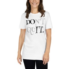Don’t Quit, Do It | Unisex Short-Sleeve Softstyle T-Shirt