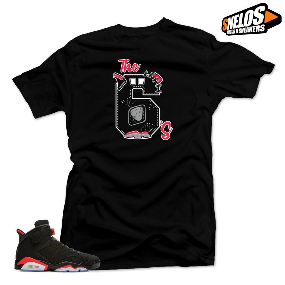 Shirt Match Jordan 6 Retro Black Infrared- The 6’s Black Tee