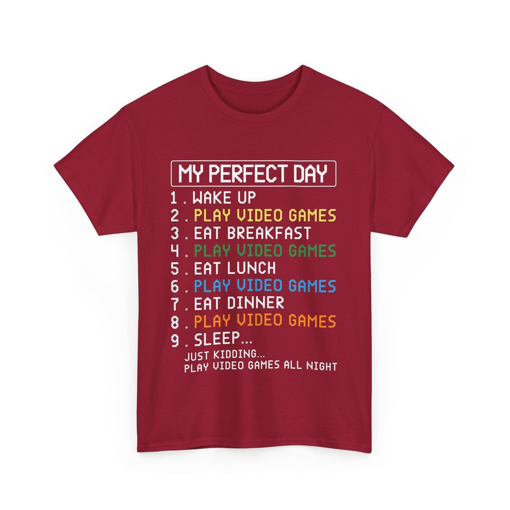 Video Gaming Shirt, My Perfect Day Video Games Lovers Shirt, Gamer Shirt