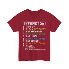 Video Gaming Shirt, My Perfect Day Video Games Lovers Shirt, Gamer Shirt