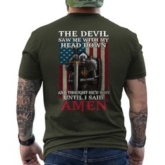 Devil Saw Me with My Head Thought He’d Won Until I Said Amen Knight Templar Tee