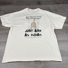 Sure You Can Trust the Government Just Ask an Indian Men’s T-Shirt Size Unknown
