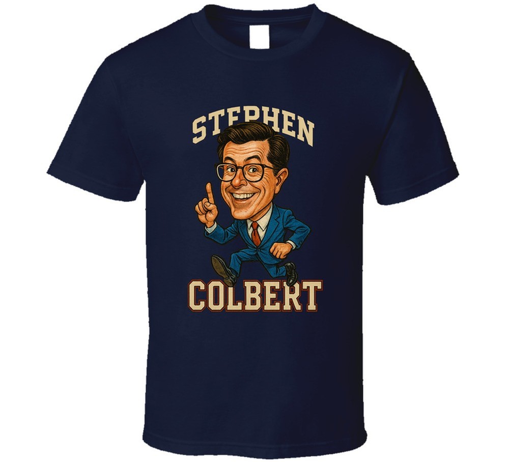 Stephen Colbert Late Night Talk Show Host T Shirt