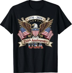 250 Years American 250th 4th of July Anniversary 1776-2026 T-Shirt