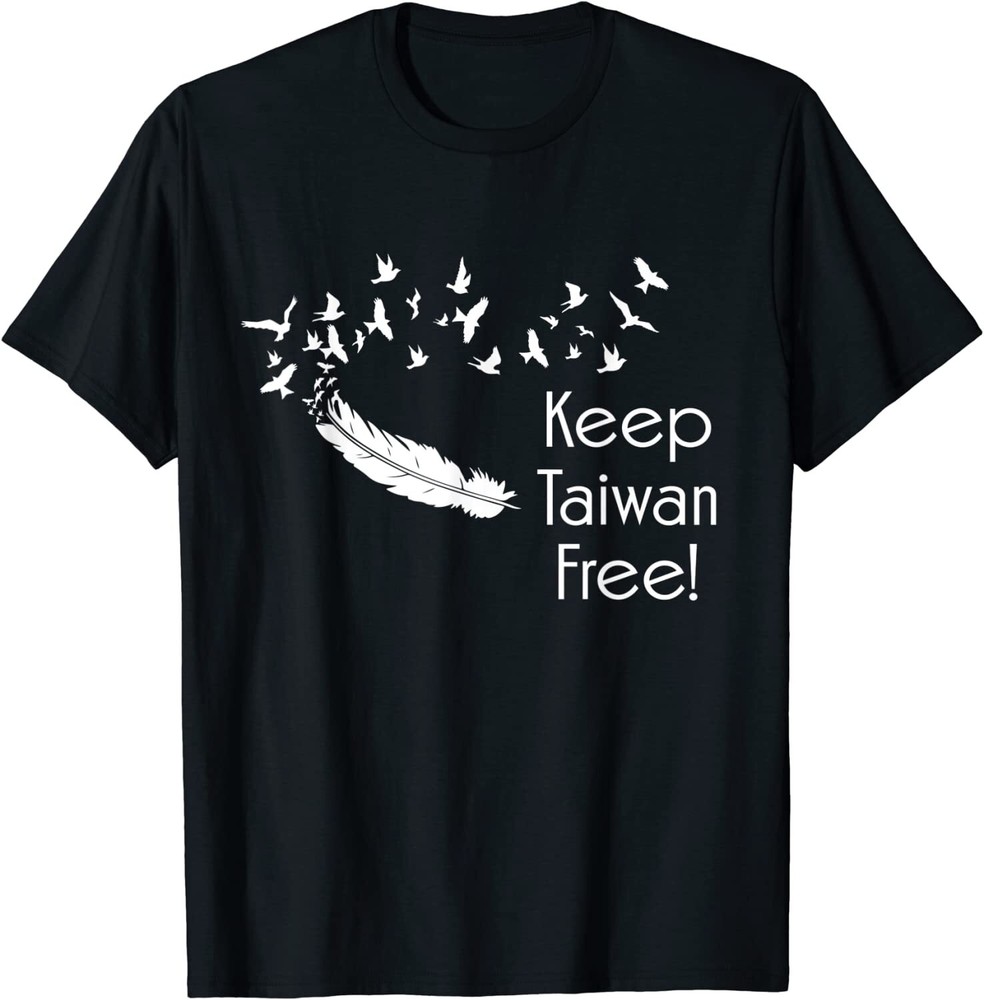 Keep Taiwan Free Peace Birds Flying T-Shirt Freedom West China Stand With