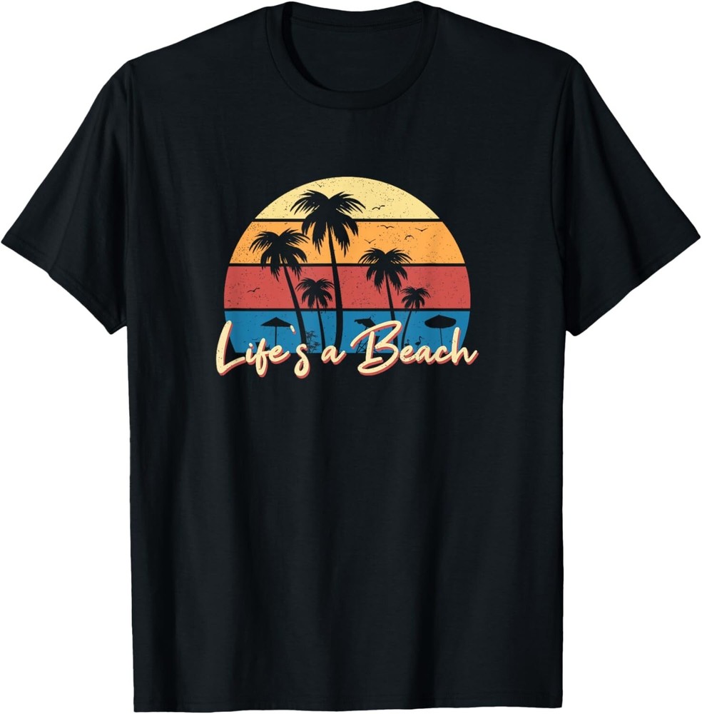 Life_s a Beach Funny Retro Palm Tree Vacation Summer T-Shirt