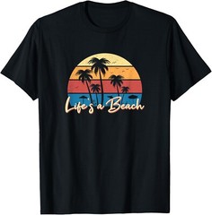 Life_s a Beach Funny Retro Palm Tree Vacation Summer T-Shirt
