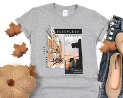 Sleepless Society Shirt, Dreamers Quote T-Shirt, Urban Nightlife Graphic Tee