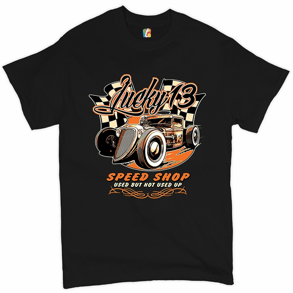 Lucky 13 Speed Shop T-shirt Rat Rod Route 66 Vintage Racing Car Men’s Tee